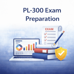 PL-300 Exam Preparation